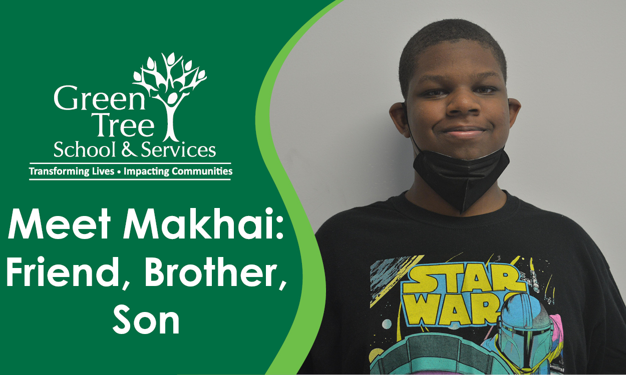 Meet Makhai: Friend, Brother, Son