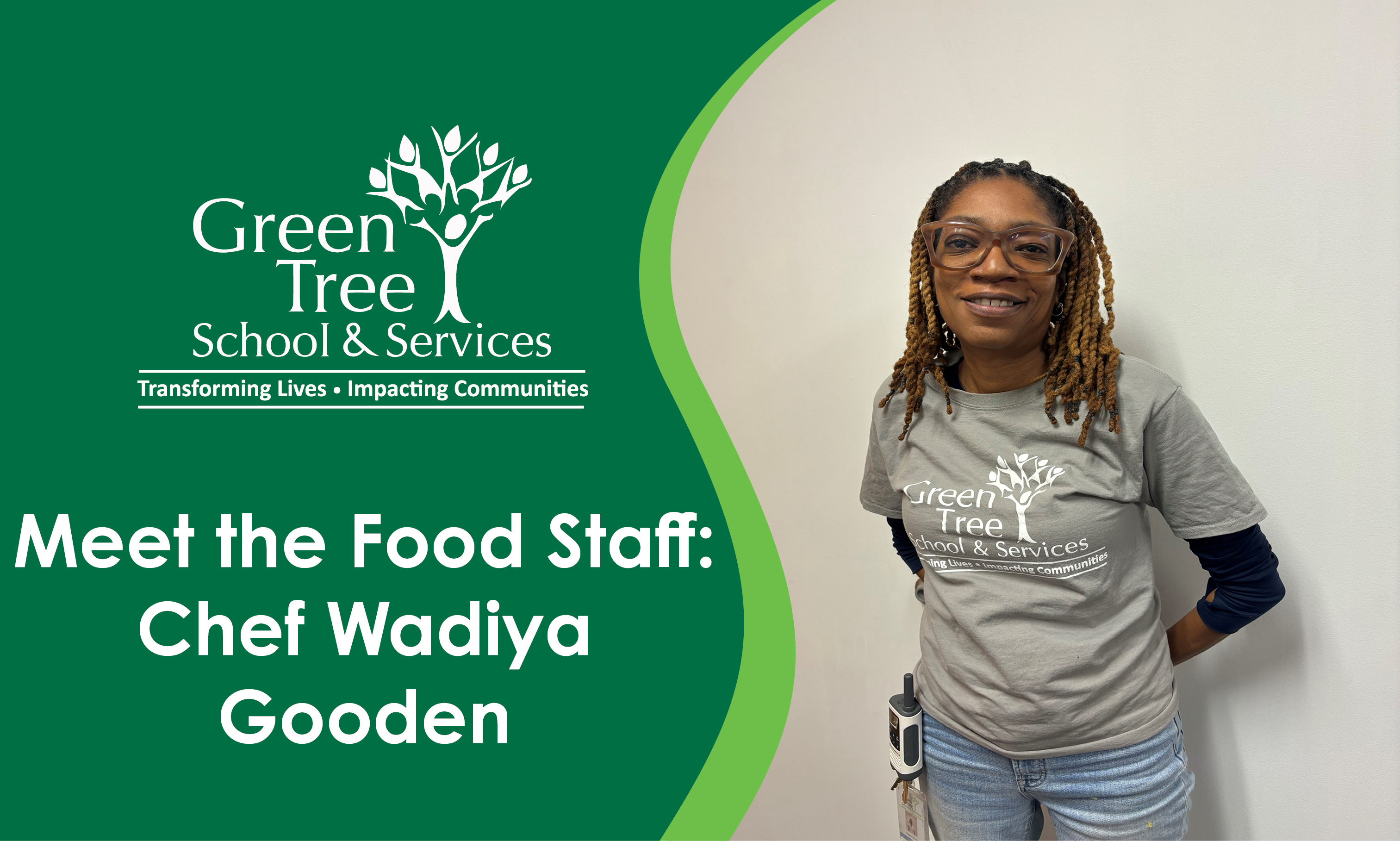 Meet the Food Staff: Chef Wadiya Gooden