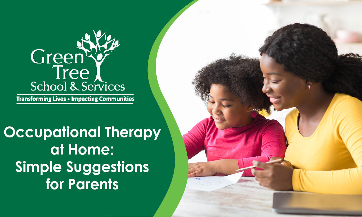 Occupational Therapy at Home: Simple Suggestions for Parents
