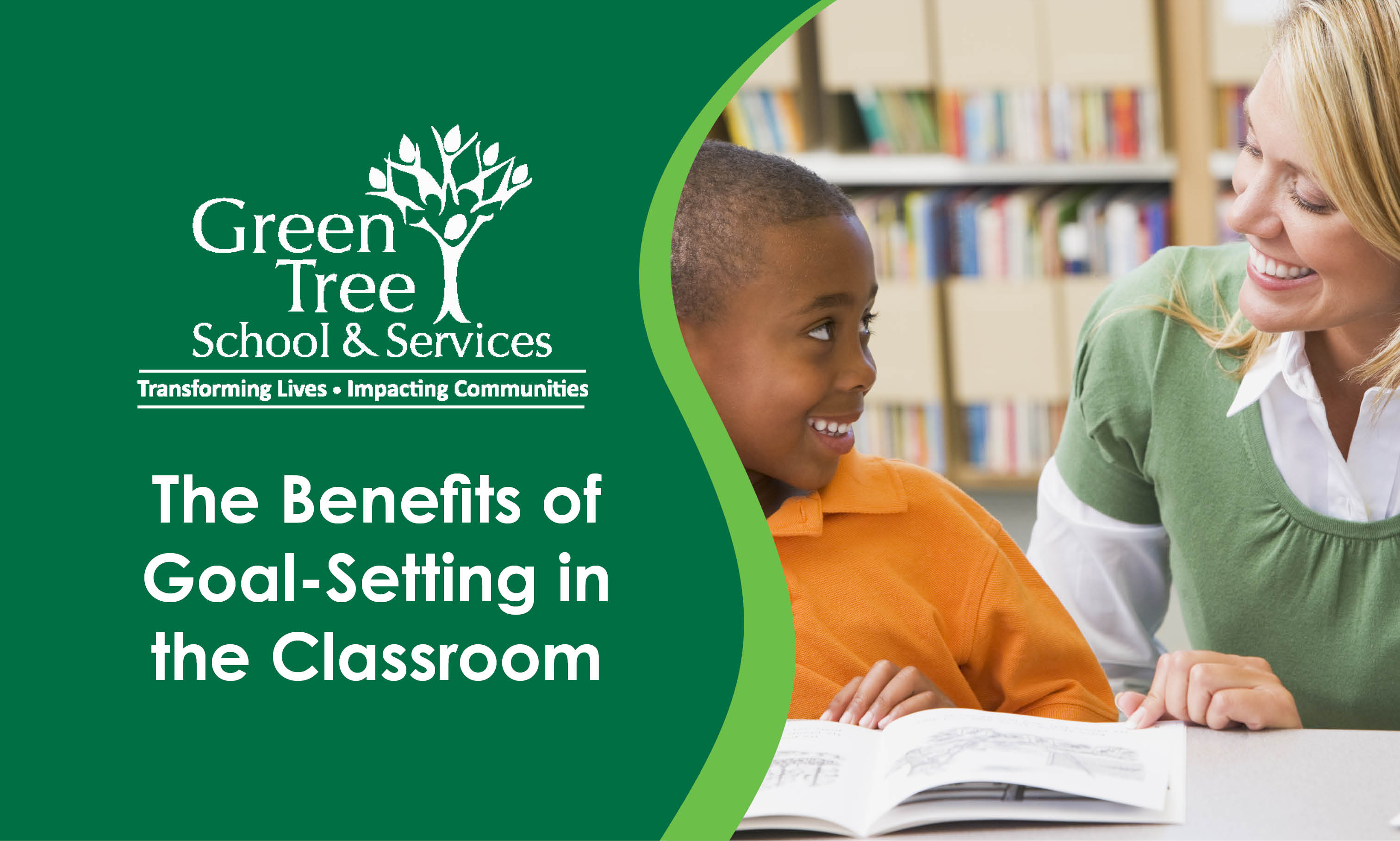 The Benefits of Goal-Setting in the classroom