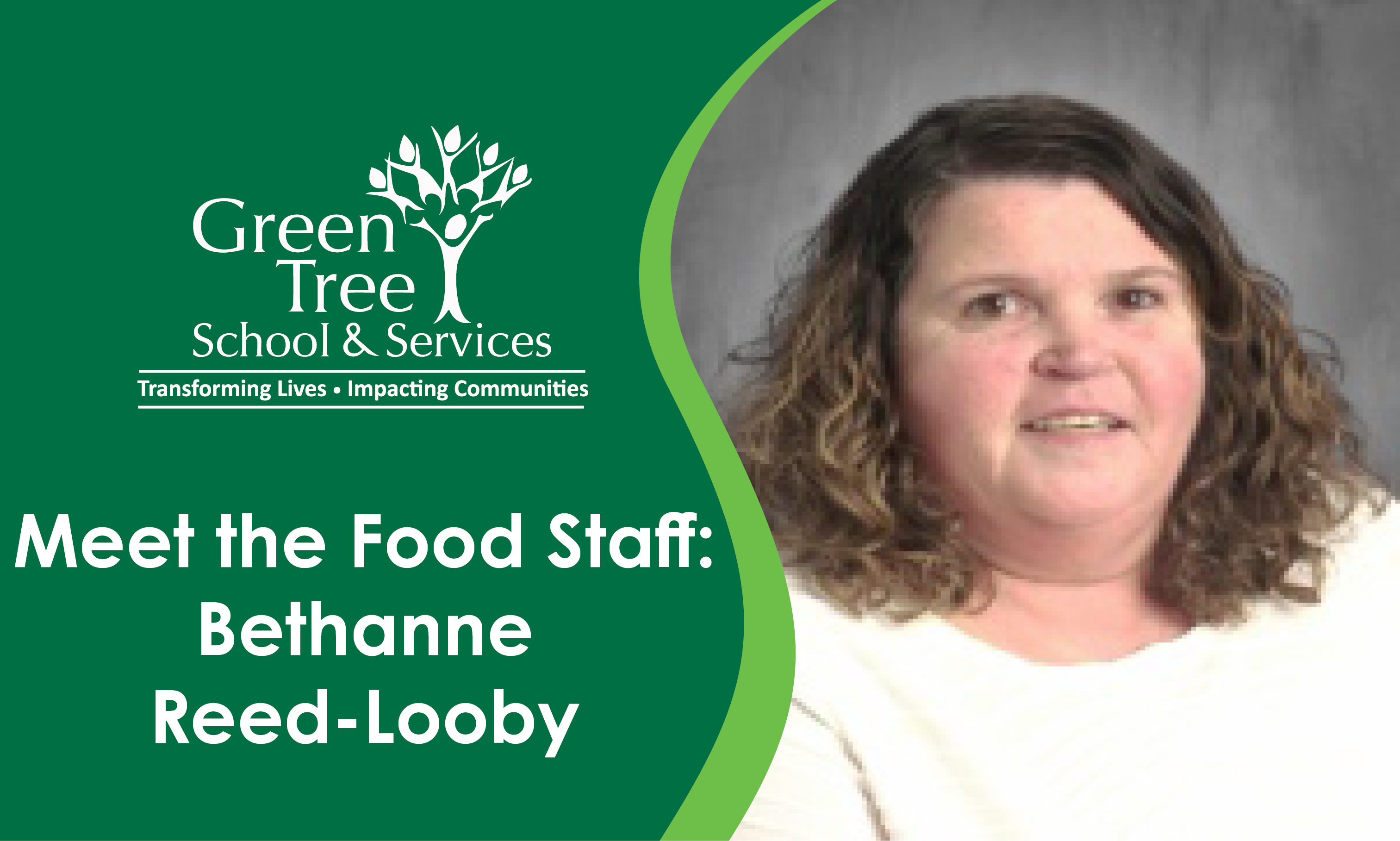 Meet the Food Staff: Bethanne Reed-Looby