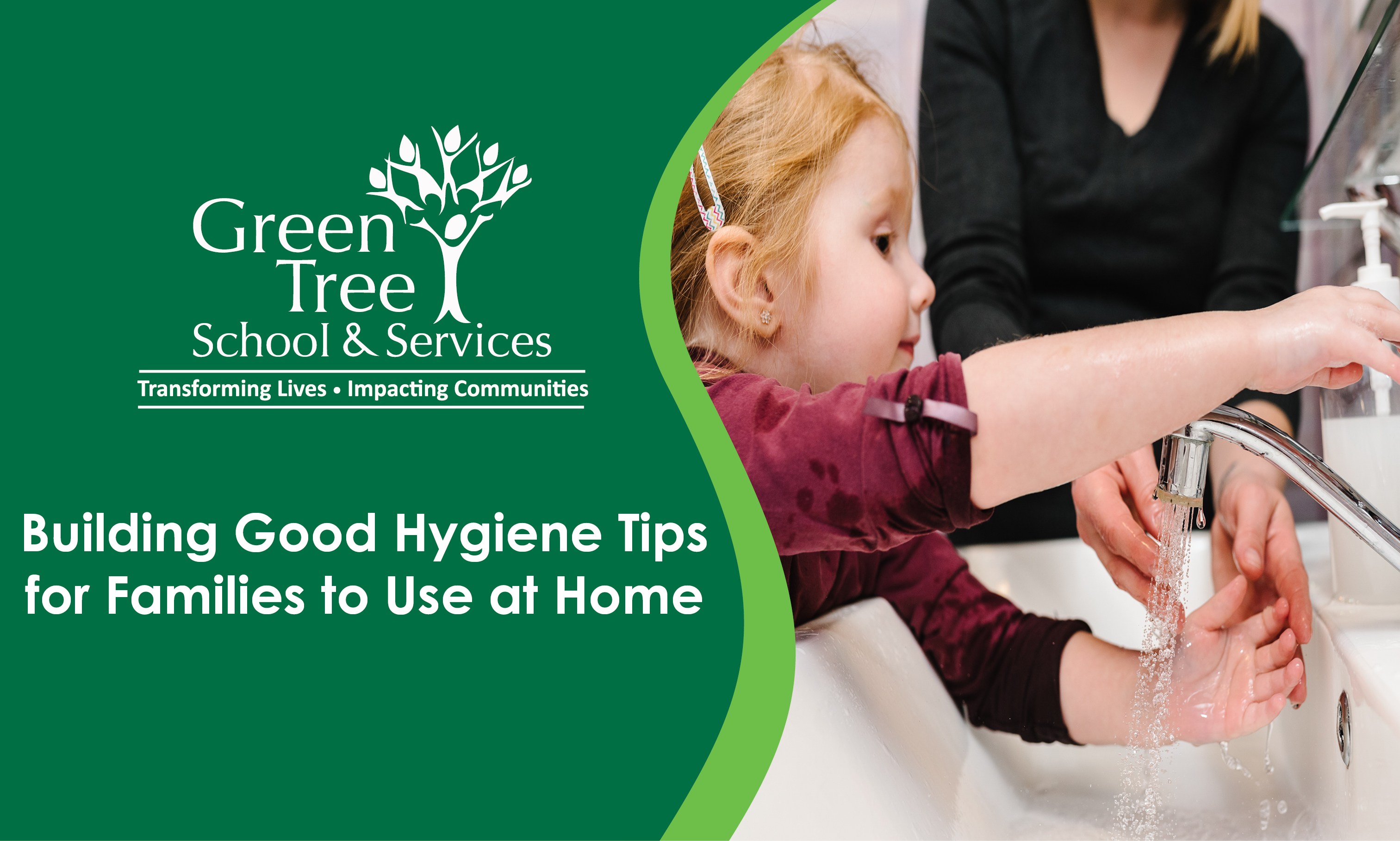 Building Good Hygiene Tips for Families to Use at Home